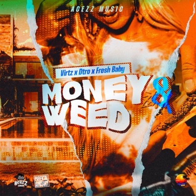 Money & Weed - Single