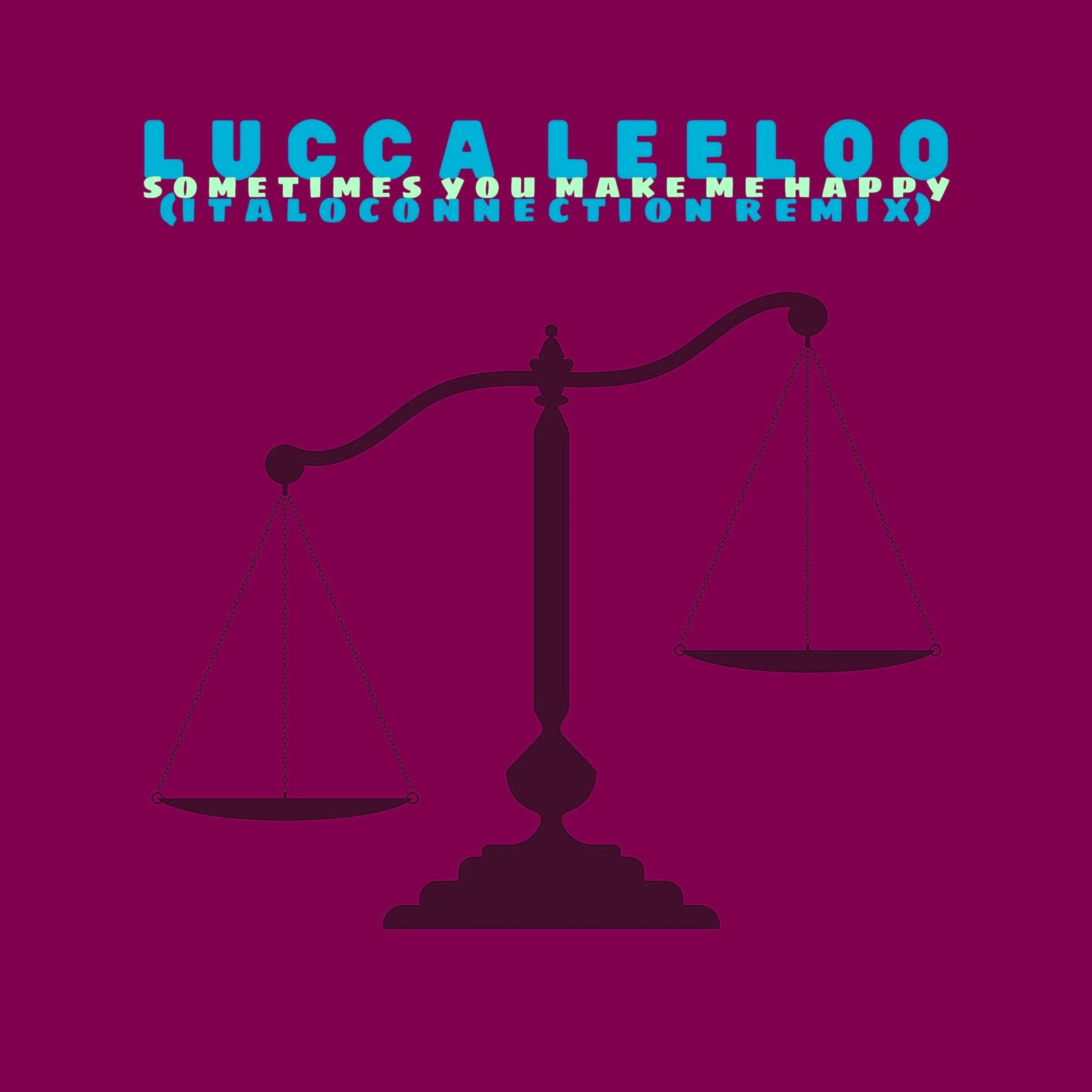 Sometimes You Make Me Happy (Remix) - Single