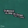 Alors On Danse (DubDogz Remix)