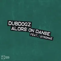 Alors On Danse (DubDogz Remix)