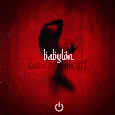Babylon (feat. O N / O F F) - Single
