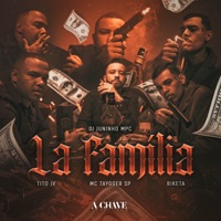 La Família (feat. DJ Juninho MPC) - Single - Tito JV, Mc Taygger SP & Riketa
