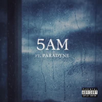 5AM (feat. Paradyne) - Single