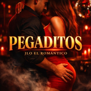 Pegaditos - JLO el romantico