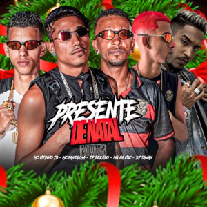 Presente de Natal (feat. Mg na Voz & Dj Tawan)