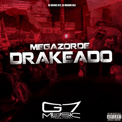 Megazorde Drakeado - Single