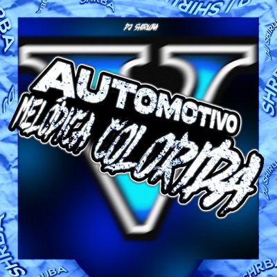 Automotivo Melódica Colorida 5 (feat. Mc Jajau) - Single