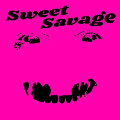 SWEETSAVAGE - Single
