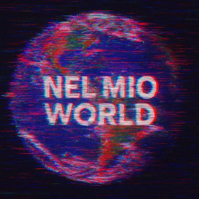 NEL MIO WORLD - Single