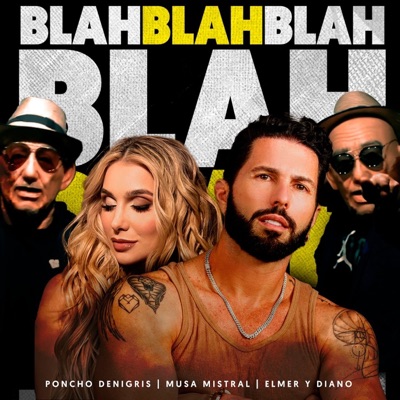 Blah Blah Blah - Single
