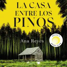 La casa entre los pinos (Unabridged)
