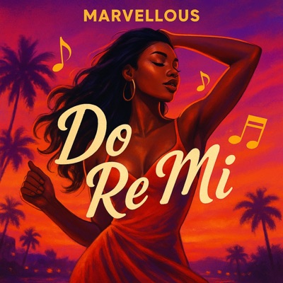 Do Re Mi (feat. Blingy Fresh & Marvellous) - Single