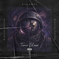 Time Slow - Single - Stacks727