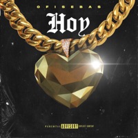 Hoy - Single - Ofisebas & Alecc