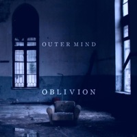 Oblivion - Single - Outer Mind