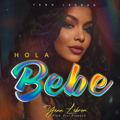 Hola Bebe - Single