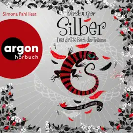 Silber - Das dritte Buch der Träume (Ungekürzte Lesung)