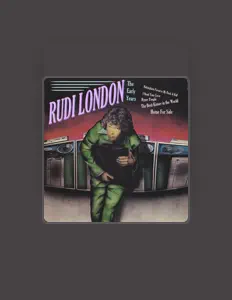 Escucha a Rudi London, mira videos musicales, lee su biografía, consulta las fechas de las gira y más.