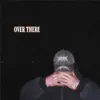 Over there