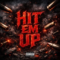 HIT EM UP - Single - LilJay Music