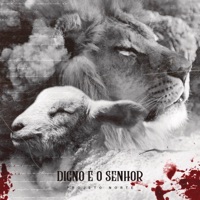 Digno É o Senhor (Worthy Is The Lamb) - Single - Projeto Norte