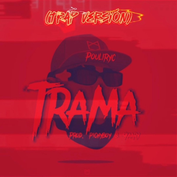 TRAMA (Trap Beat Version)