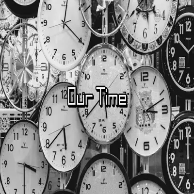 Listen to Our Time by SodoMaster