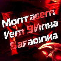 Montagem Vem 9vinha Safadinha - Single - DJ Mzl Ori & Mc Gw