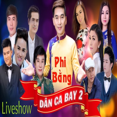 Dân Ca Bay 2 (Liveshow)