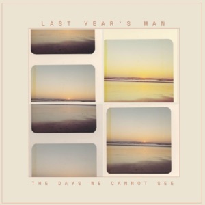 The Days We Cannot See - EP