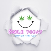 Smile Today artwork