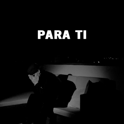 Para ti - Single