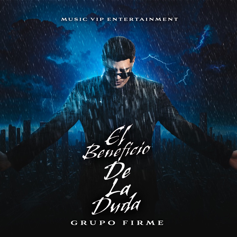El Beneficio De La Duda by Grupo Firme album cover