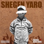 Shegen Yaro - Single