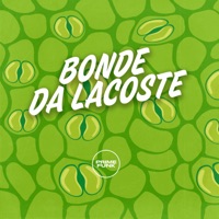 Bonde da Lacoste - Single - Eric No Beat, MC Rondom & Prime Funk