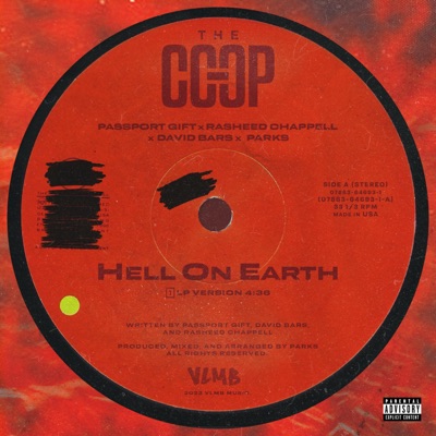 Hell On Earth (feat. Passport Gift, Rasheed Chappell & David Bars) - Single