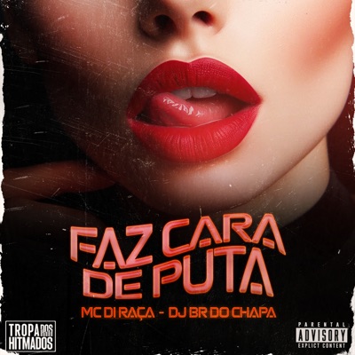 Faz Cara de Puta - Single