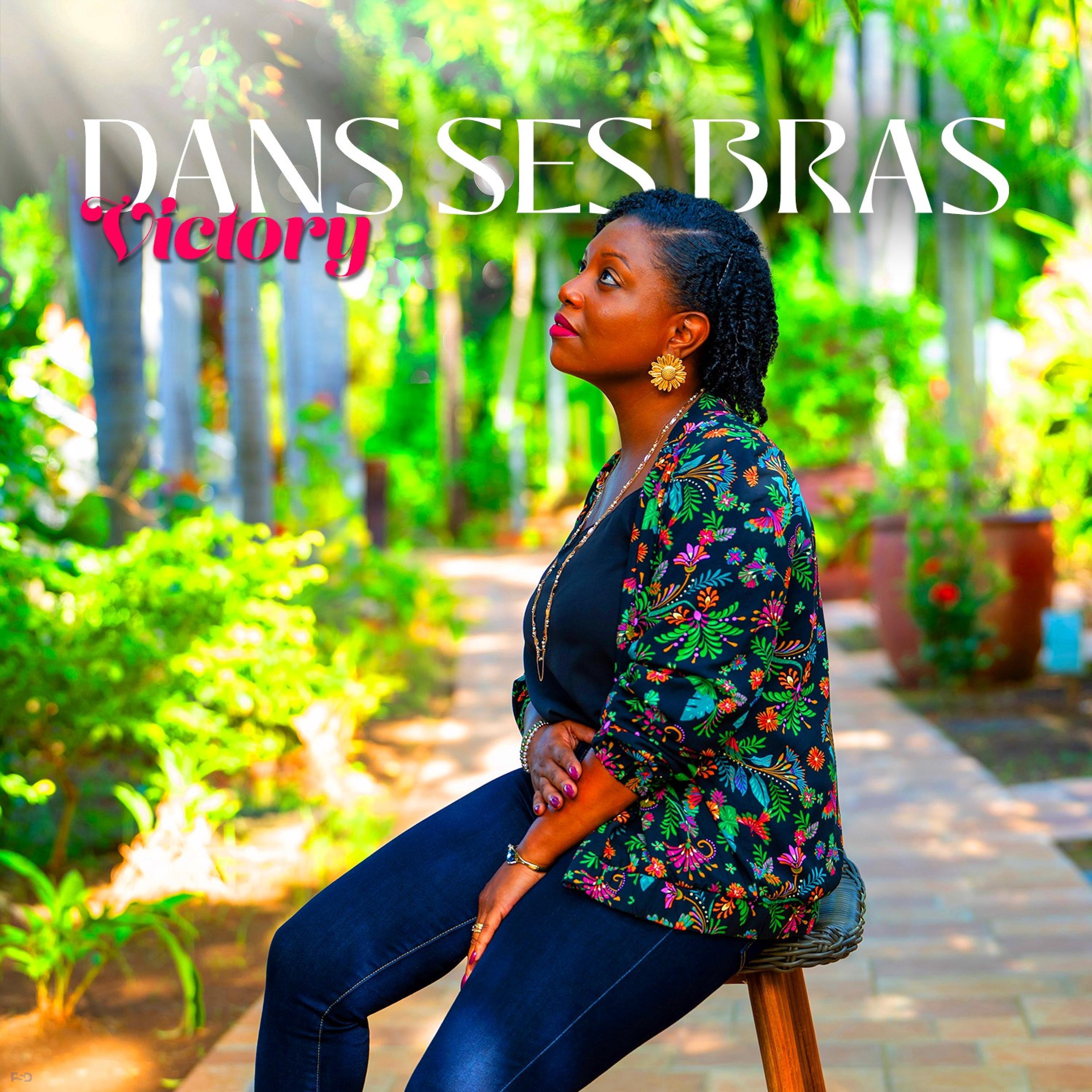 Dans Ses Bras - Single