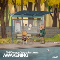 Awakening - Single - Toti Cisneros & very noise person