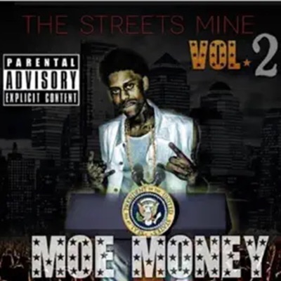 Streets Mine, Vol. 2