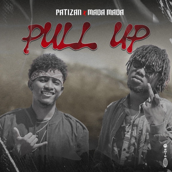 PULL UP (feat. MADA MADA)