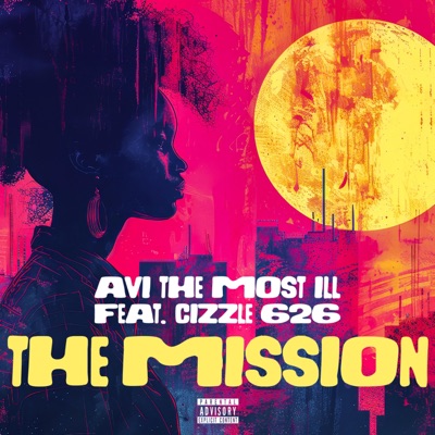 Tha Mission (feat. Cizzle626) - Single