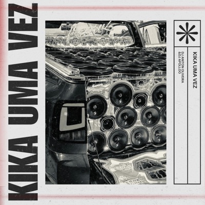 Kika Uma Vez - Single