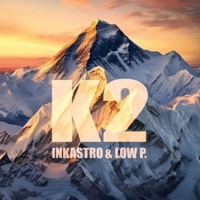 K2 - Inkastro & Low P.