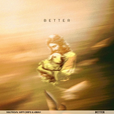 BETTER - Single