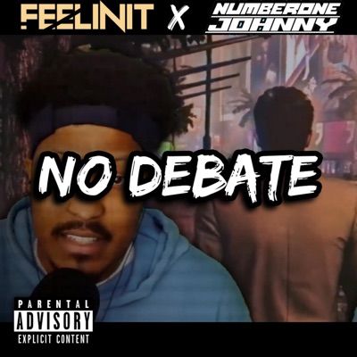 NO DEBATE (feat. Johnny Ghosst) - Single