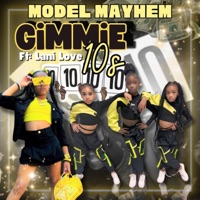 Gimmie 10s (feat. Lani love) - Single - Model Mayhem
