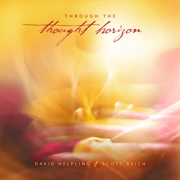 Through the Thought Horizon - David Helpling & Scott Reich