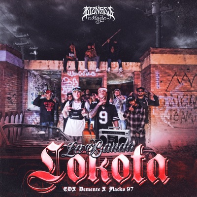 La Banda Lokota (feat. Flacko 97) - Single