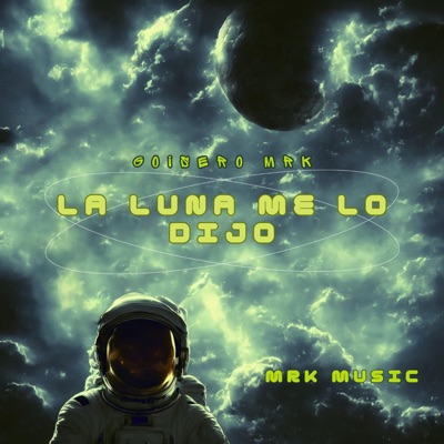 La luna me lo dijo - Single